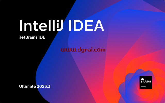 IntelliJ IDEA 2023.3.2【Java开发工具】中文学习版下载与安装教程