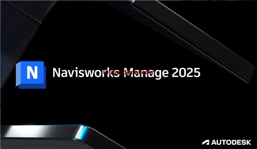 Autodesk Navisworks Manage 2025简体中文版下载与安装教程