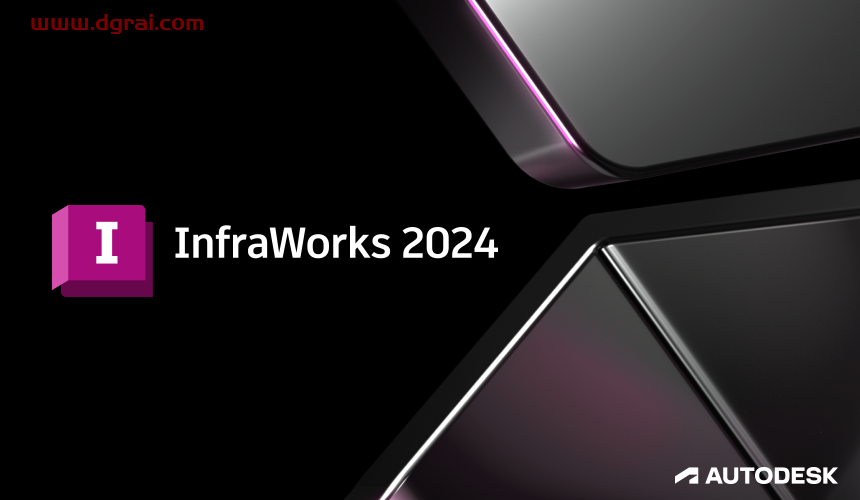 Autodesk InfraWorks 2024.1.1正式中文版下载与安装教程