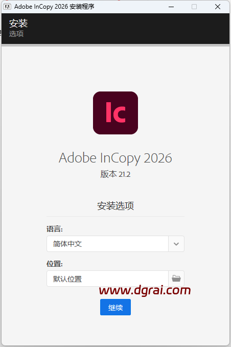 【IC2026直装版网盘下载】与Adobe InCopy 2026 v21.2.0安装教程