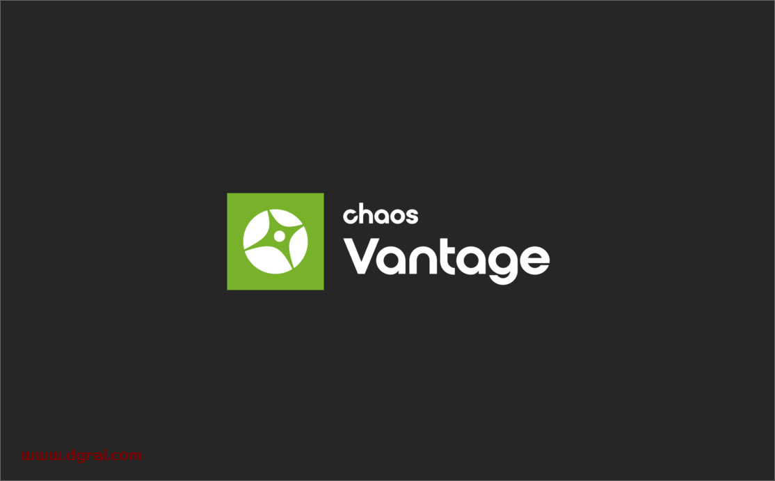 Chaos Vantage v2.0实时光线追踪预览软件【附安装教程】英文版下载